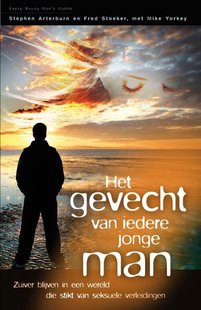 Het gevecht van iedere jonge man