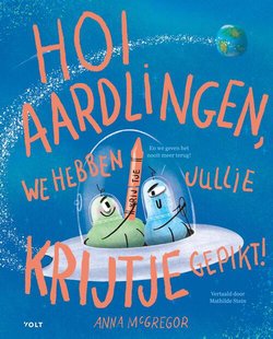 Hoi aardlingen, we hebben jullie krijtje gepikt!
