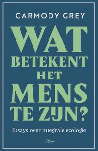 Wat betekent het mens te zijn?