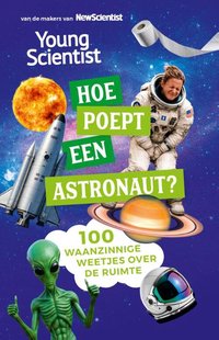 Hoe poept een astronaut?