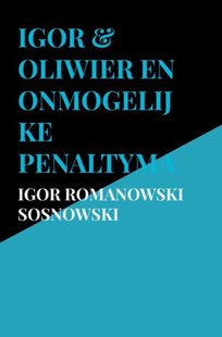 Igor & Oliwier en onmogelijke penaltymachine