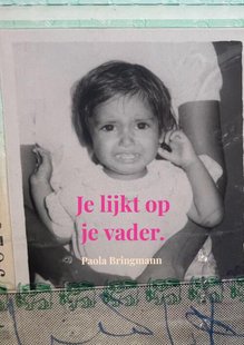 Je lijkt op je vader