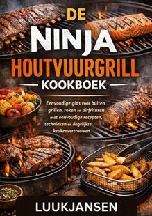 De Ninja Houtvuurgrill Kookboek