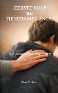 Eerste hulp bij tieners met angst