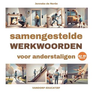Samengestelde werkwoorden voor anderstaligen