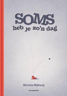 Soms heb je zo'n dag