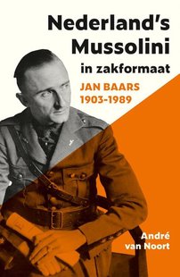 Nederland's Mussolini in zakformaat