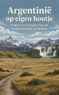Argentinië op eigen houtje