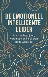 De emotioneel intelligente leider