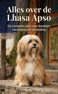 Alles over de Lhasa Apso
