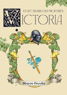 Victoria en het zwaard der profetieën