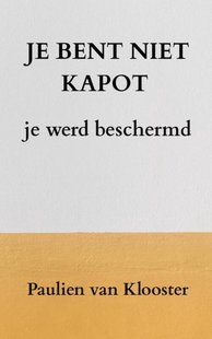 Je bent niet kapot