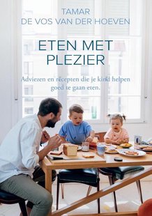 Eten met plezier