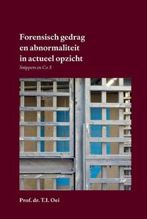 Forensisch gedrag en abnormaliteit in actueel opzicht