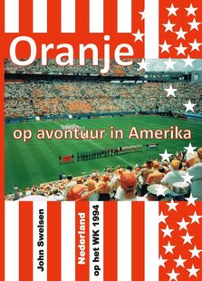 Oranje op avontuur in Amerika