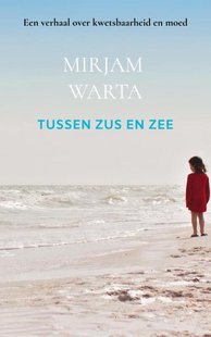 Tussen zus en zee