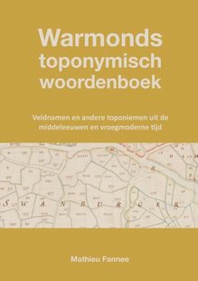 Warmonds toponymisch woordenboek (5e druk)