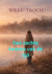 Een zachte komma van de tijd