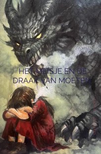 Het meisje en de draak van Moeten