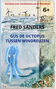 Gus de Octopus tussen windreuzen