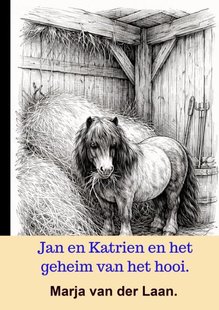 Jan en Katrien en het geheim van het hooi