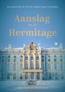 Aanslag in de Hermitage