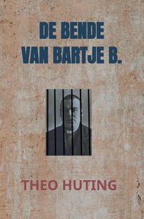 De Bende Van Bartje B.