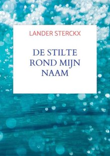 De stilte rond mijn naam