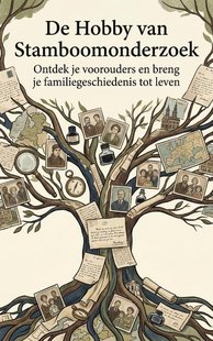 De Hobby van Stamboomonderzoek