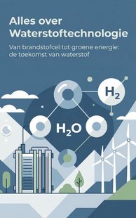 Alles over Waterstoftechnologie