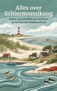 Alles over Schiermonnikoog