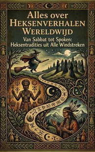 Alles over Heksenverhalen Wereldwijd