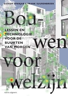 Bouwen voor welzijn
