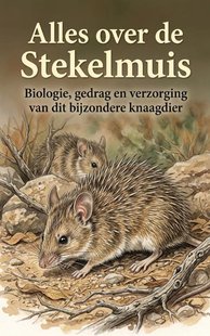 Alles over de Stekelmuis