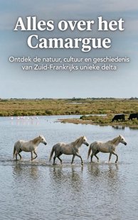 Alles over het Camargue
