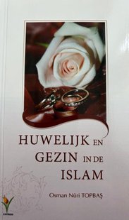 Huwelijk en gezin in de Islam