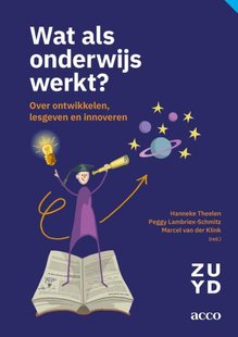 Wat als onderwijs werkt?