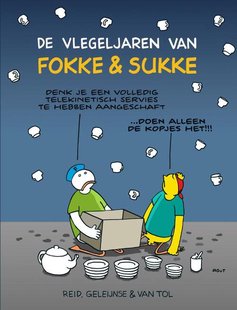 De vlegeljaren van Fokke & Sukke