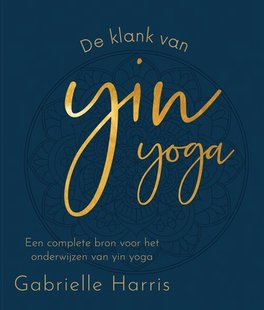 De klank van Yin Yoga