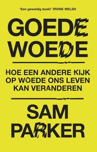 Goede woede