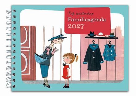 Fiep Westendorp familie weekagenda 2027