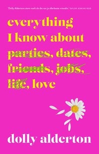 Everything I Know About Love