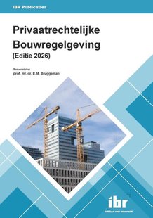 Privaatrechtelijke Bouwregelgeving