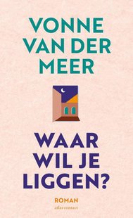 Waar wil je liggen