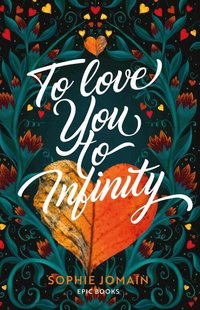 To Love You To Infinity