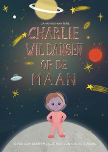 Charlie wil dansen op de maan