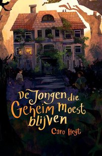 De jongen die geheim moest blijven