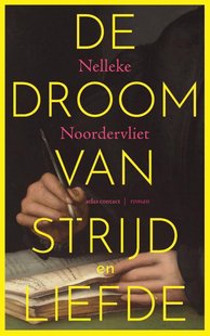 De droom van strijd en liefde