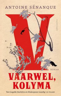 Vaarwel, Kolyma