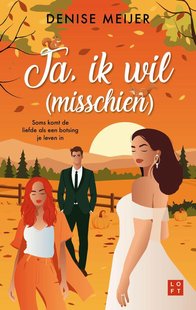 Ja, ik wil (misschien)